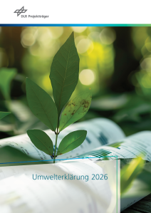 Umwelterklärung 2026 des DLR Projektträgers