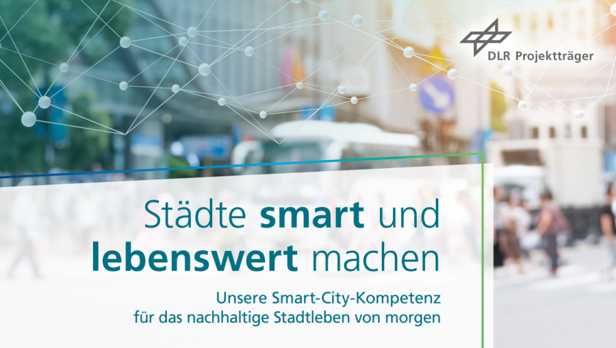 Städte smart und lebenswert machen