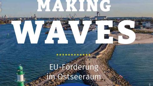 Making Waves - EU Förderung im Ostseeraum
